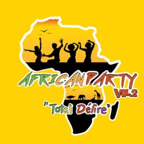 Afficher "African Party (Total délire), Vol. 2"