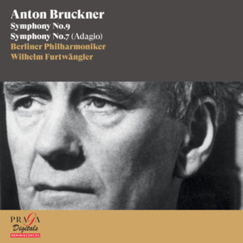 Afficher "Anton Bruckner: Symphony No. 9 & Symphony No. 7 (Adagio)"