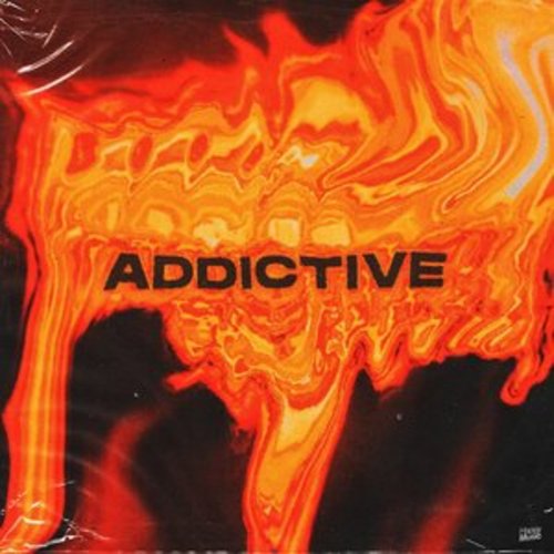 Afficher "Addictive"