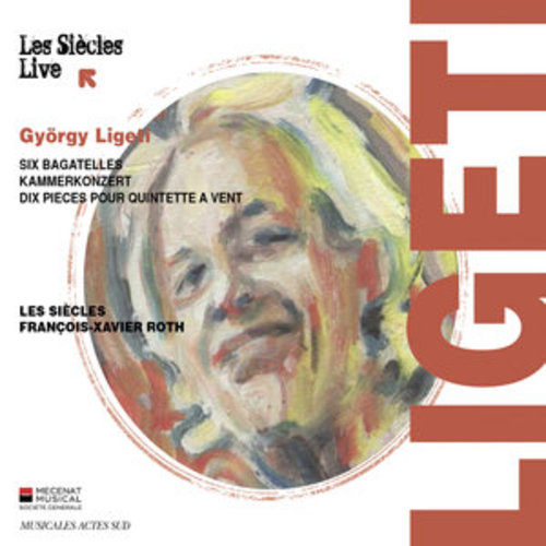 Afficher "Ligeti: Six Bagatelles, Kammerkonzert & Dix pièces pour quintette à vent"