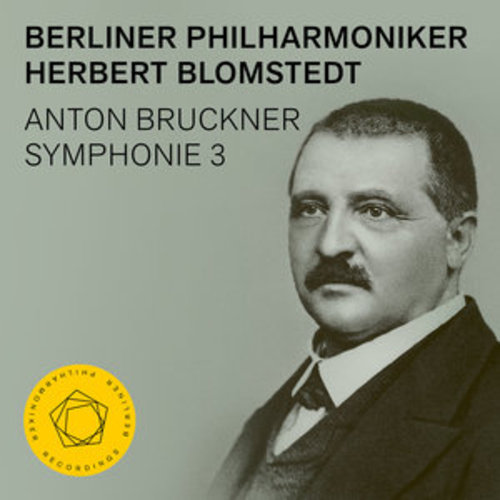Afficher "Bruckner: Symphony No. 3"