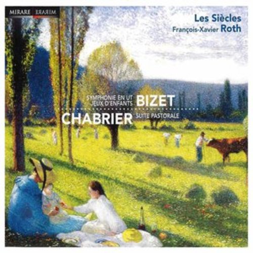 Afficher "Les Siècles Play Bizet and Chabrier"