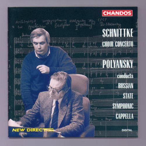 Afficher "Schnittke: Concerto for Choir"