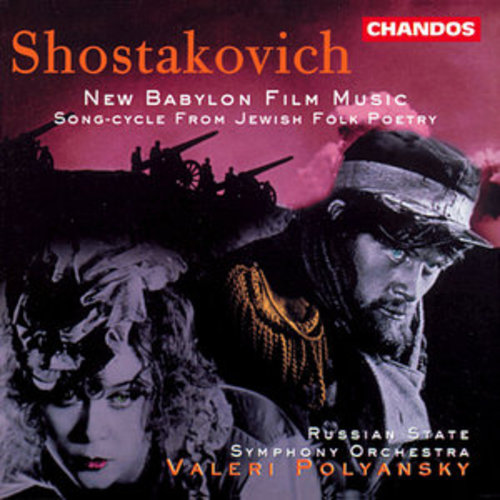 Afficher "Shostakovich: New Babylon & Jewish Folk Poetry"