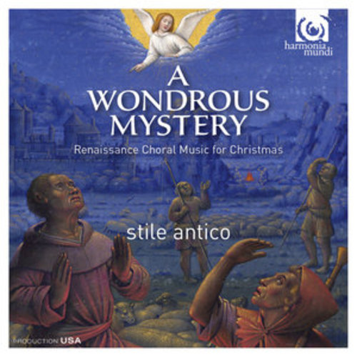 Afficher "A Wondrous Mystery: Renaissance Choral Music for Christmas"