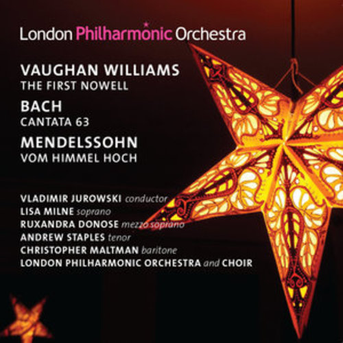 Afficher "Vaughan Williams: The First Nowell - Mendelssohn: Vom Himmel hoch"