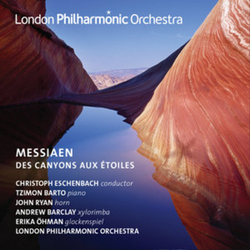 Afficher "Messiaen: Des Canyons aux étoiles"
