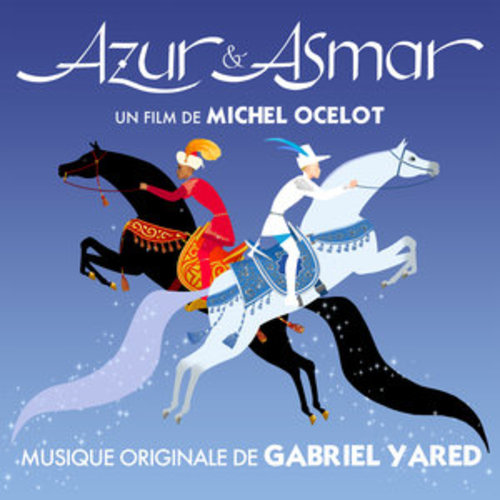 Afficher "Azur & Asmar (Bande originale du film)"