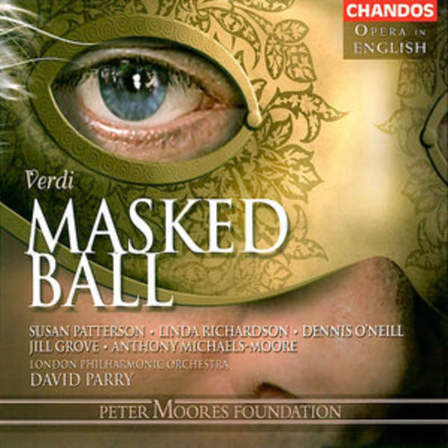 Afficher "Verdi: A Masked Ball"