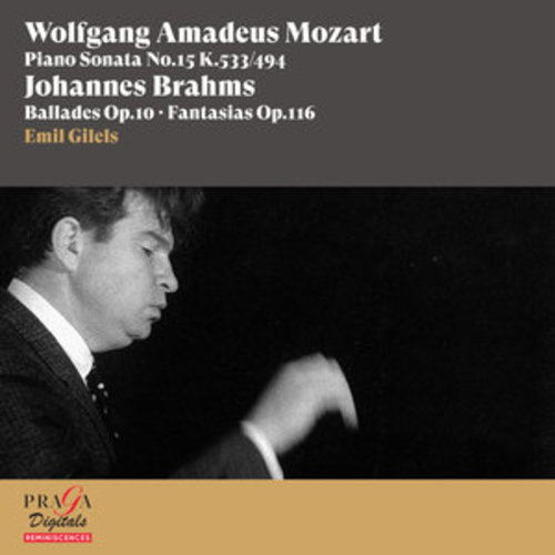 Afficher "Wolfgang Amadeus Mozart: Piano Sonata No. 15 - Johannes Brahms: Ballades Op. 10, Fantaisias Op. 116"