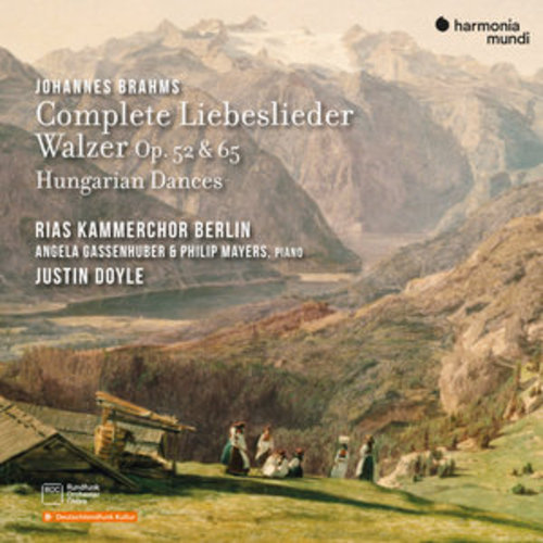 Afficher "Brahms: Complete Liebeslieder Walzer, Op. 52 & 65, Hungarian Dances"