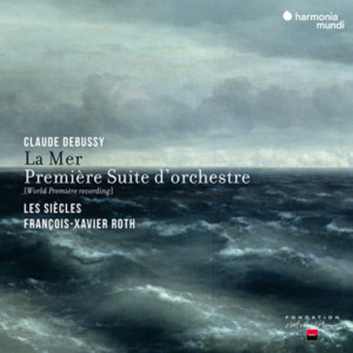 Afficher "Debussy: La Mer & Première Suite d'Orchestre"