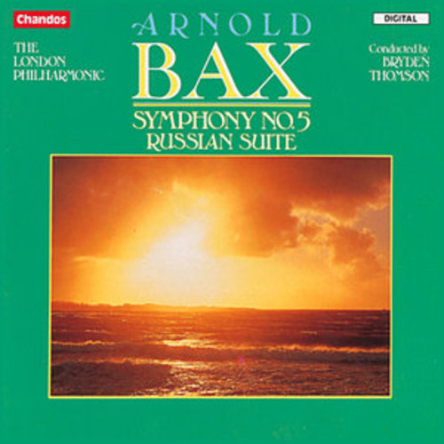 Afficher "Bax: Symphony No. 5 & Russian Suite"