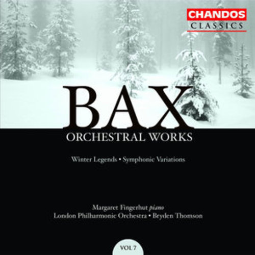 Afficher "Bax: Winter Legends & Symphonic Variations"