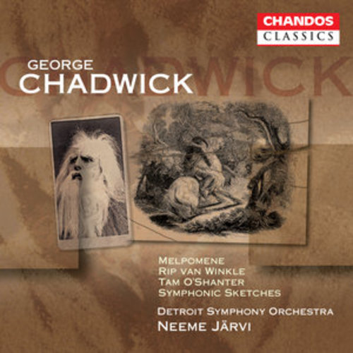 Afficher "Chadwick: Melpomene, Rip Van Winkle, Symphonic Sketches & Tam O'Shanter"
