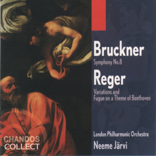 Afficher "Bruckner: Symphony No. 8 - Reger: Variations and Fugue on a Theme of Beethoven"