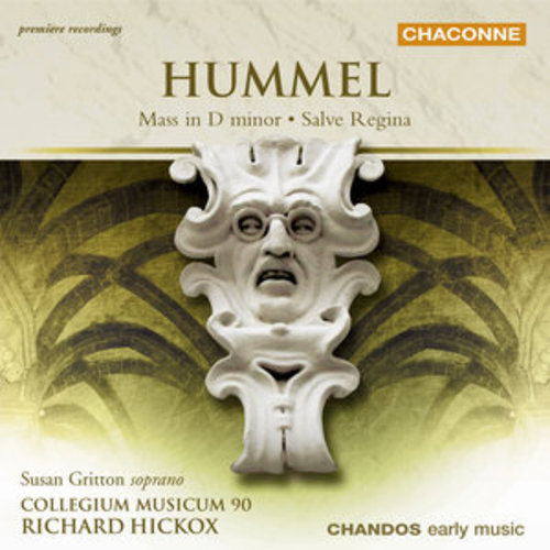 Afficher "Hummel: Mass in D Minor & Salve Regina"