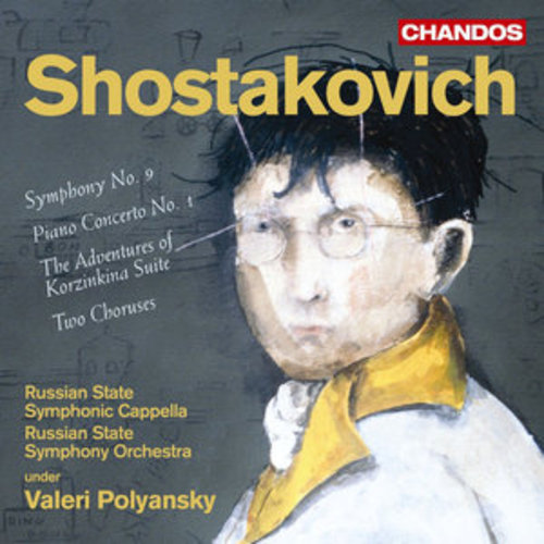 Afficher "Shostakovich: Symphony No. 9, Two Choruses, Concerto No. 1 & The Adventures of Korzinkina"