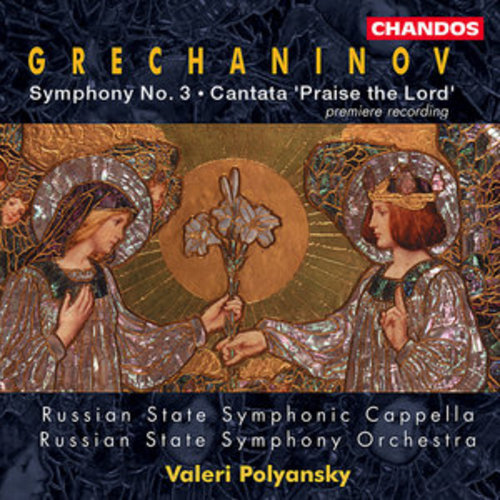 Afficher "Grechaninov: Symphony No. 3 & Kvalite Boga"