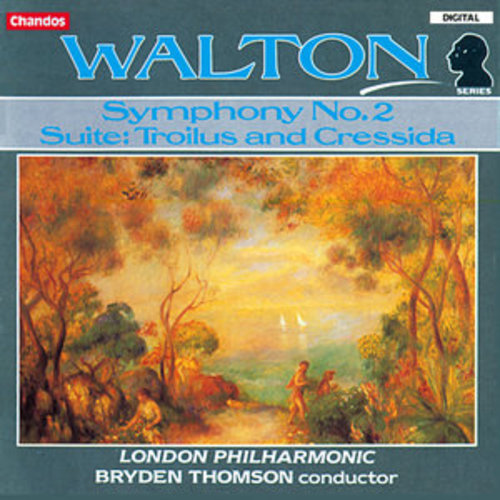 Afficher "Walton: Symphony No. 2 & Troilus and Cressida Suite"
