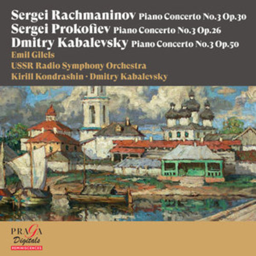 Afficher "Sergei Rachmaninov, Sergei Prokofiev, Dmitry Kabalevsky: Piano Concertos No. 3"