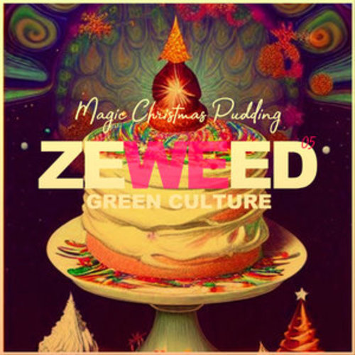 Afficher "Zeweed 05 (Magic Christmas Pudding Green culture)"