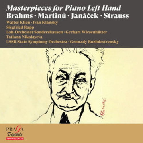 Afficher "Masterpieces for Piano Left Hand Brahms, Martinů, Janáček, Strauss"