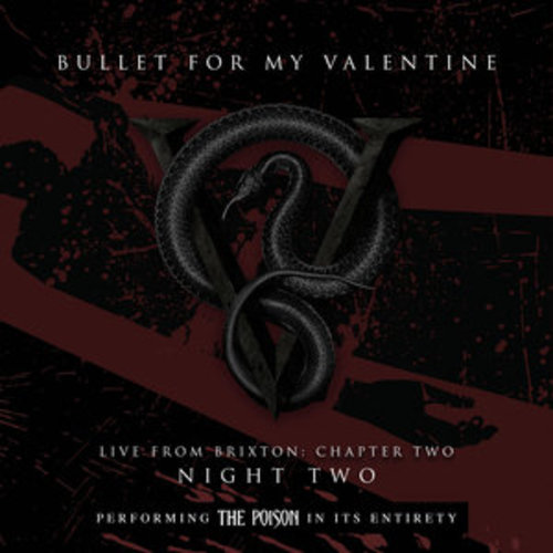 Afficher "Live From Brixton: Chapter Two, Night Two, Performing The Poison In Its Entirety"