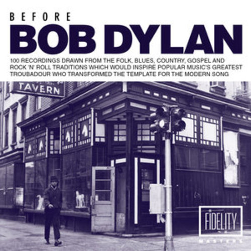 Afficher "Before Bob Dylan: 100 Recordings"