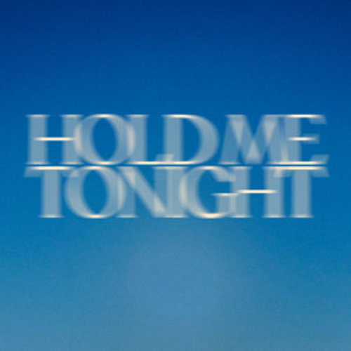 Afficher "Hold Me/Tonight"