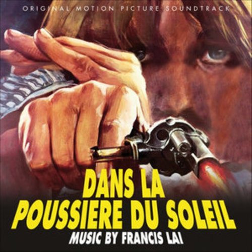 Afficher "Dans la poussière du soleil (Original Motion Picture Soundtrack)"