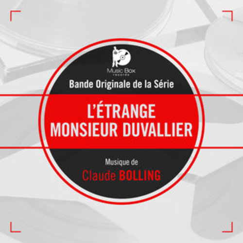 Afficher "L'étrange Monsieur Duvallier (Bande originale de la série)"