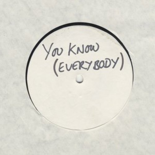 Afficher "You Know (Everybody)"