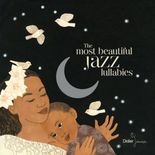 Afficher "The Most Beautiful Jazz Lullabies"