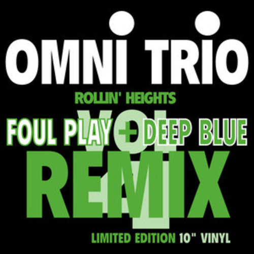 Afficher "Rollin' Heights (Foul Play Remix) / Nu Grooves '94 (Deep Blue Remix)"