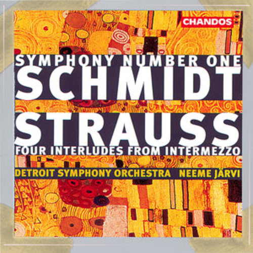 Afficher "Schmidt: Symphony No. 1 - Strauss: 4 Symphonic Interludes from Intermezzo"