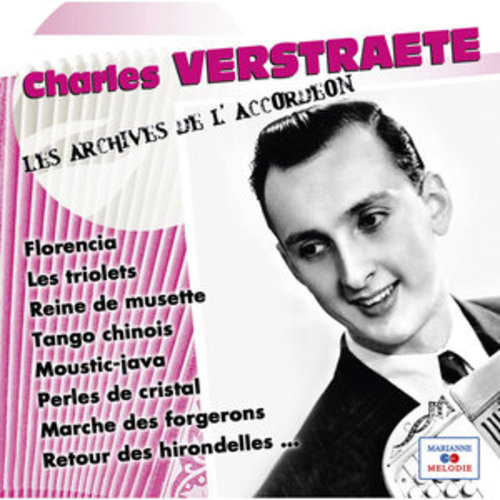 Afficher "Charles Verstraete (Collection "Les archives de l'accordéon")"