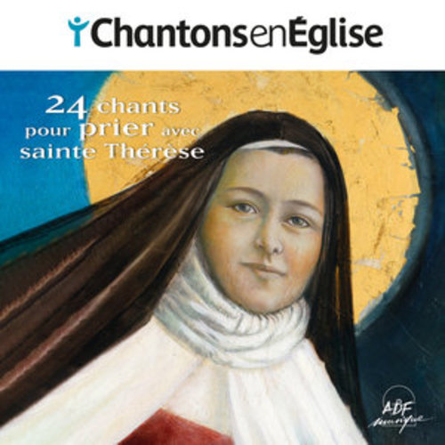 Afficher "Chantons en Église - 24 chants pour prier avec sainte Thérèse"