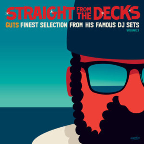 Afficher "Straight from the Decks, Vol. 3 (Guts Finest Selection from His Famous DJ Sets)"