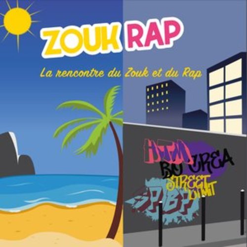 Afficher "Zouk Rap "La rencontre du Zouk et du Rap""