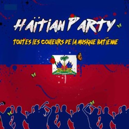 Afficher "Haïtian Party : Toutes les couleurs de la musique haïtienne"