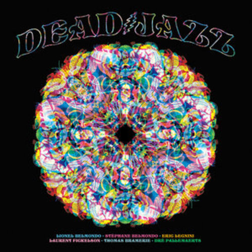 Afficher "Deadjazz (Plays The Music of the Grateful Dead)"