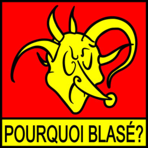 Afficher "Pourquoi Blasé?"