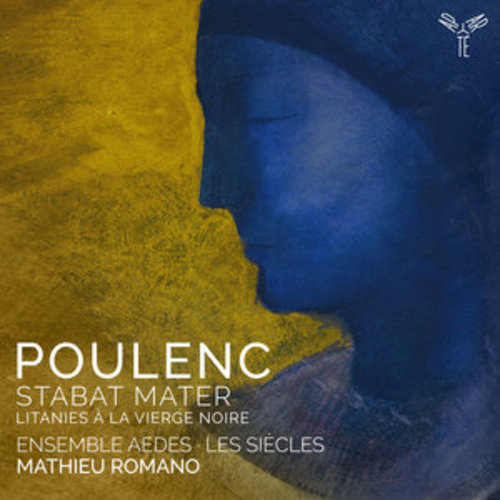 Afficher "Poulenc: Stabat Mater, Litanies à la Vierge noire"