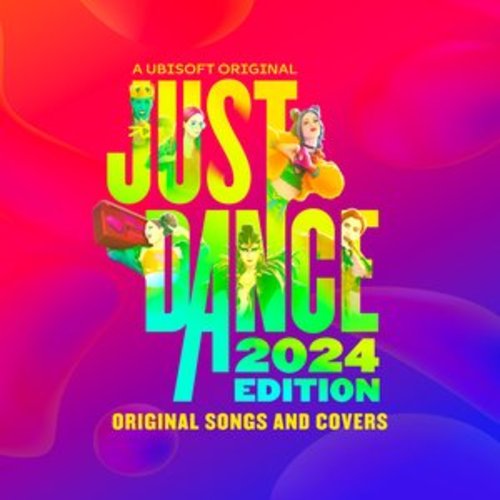 Afficher "Just Dance 2024 Edition (Original Songs and Covers from the Video Game)"