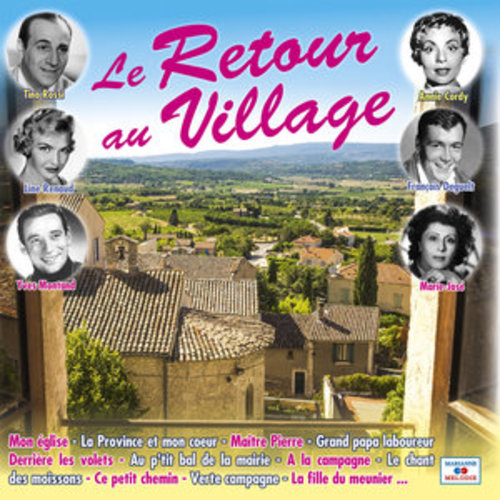 Afficher "Le retour au village"