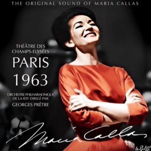 Afficher "The 1963 Recital at the Théâtre des Champs-Elysées, Paris: Works by Berlioz, Bizet, Gluck, Gounod & Massenet (The Original Sound of Maria Callas)"