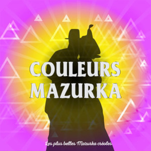 Afficher "Couleurs Mazurka "les plus belles Mazurka créoles""