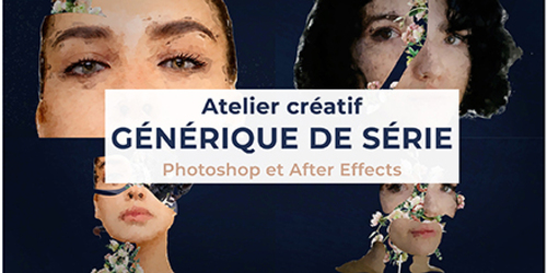 Afficher "Photoshop et After effects"