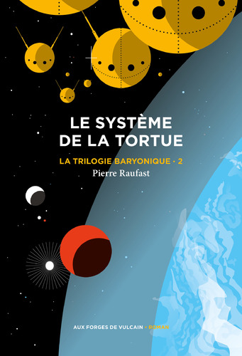 Afficher "La Trilogie baryonique tome 2 : Système de la tortue"